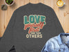 Love Yourself First And Then Others Sweatshirt product type