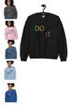 Don't Quit, DO IT Sweatshirt - Embrace Your Inner Strength