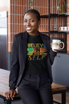 woman wearing a black tshirt with the words believe in yourself written on it with kente pattern